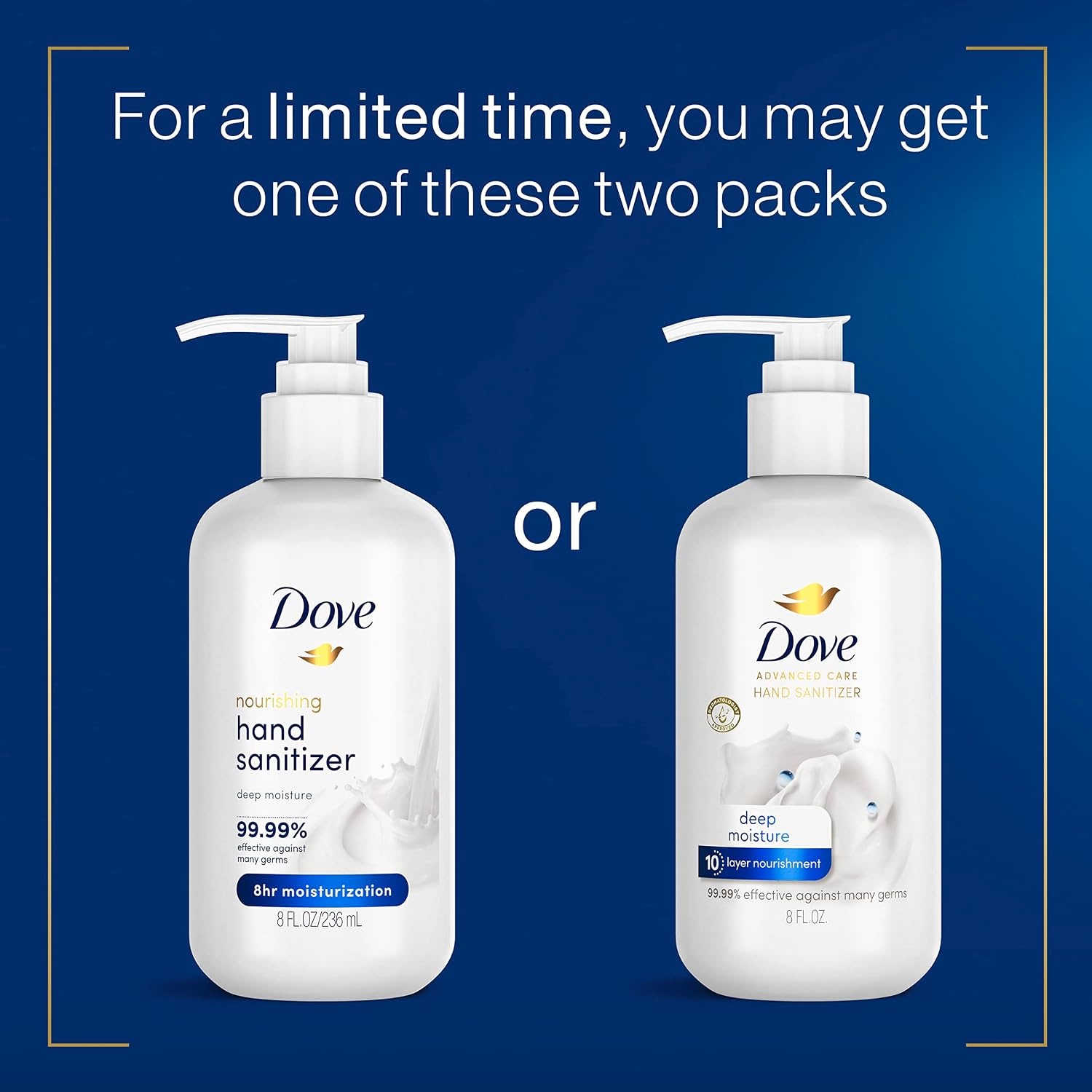 image:imageDove Advanced Care Hand Sanitizer Deep Moisture Pack of 4 for Soft Smooth Skin 9999 Effective Against Many Germs 8 oz